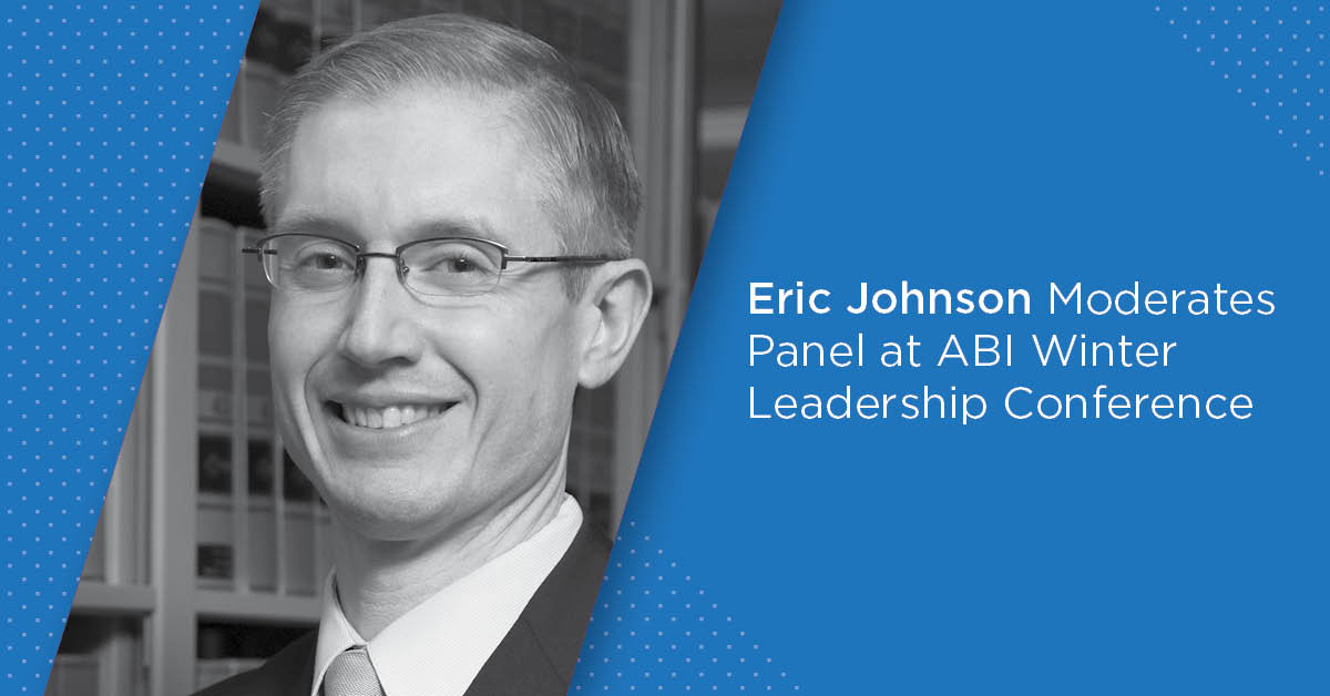 Eric Johnson Moderates Panel at ABI Winter Leadership Conference