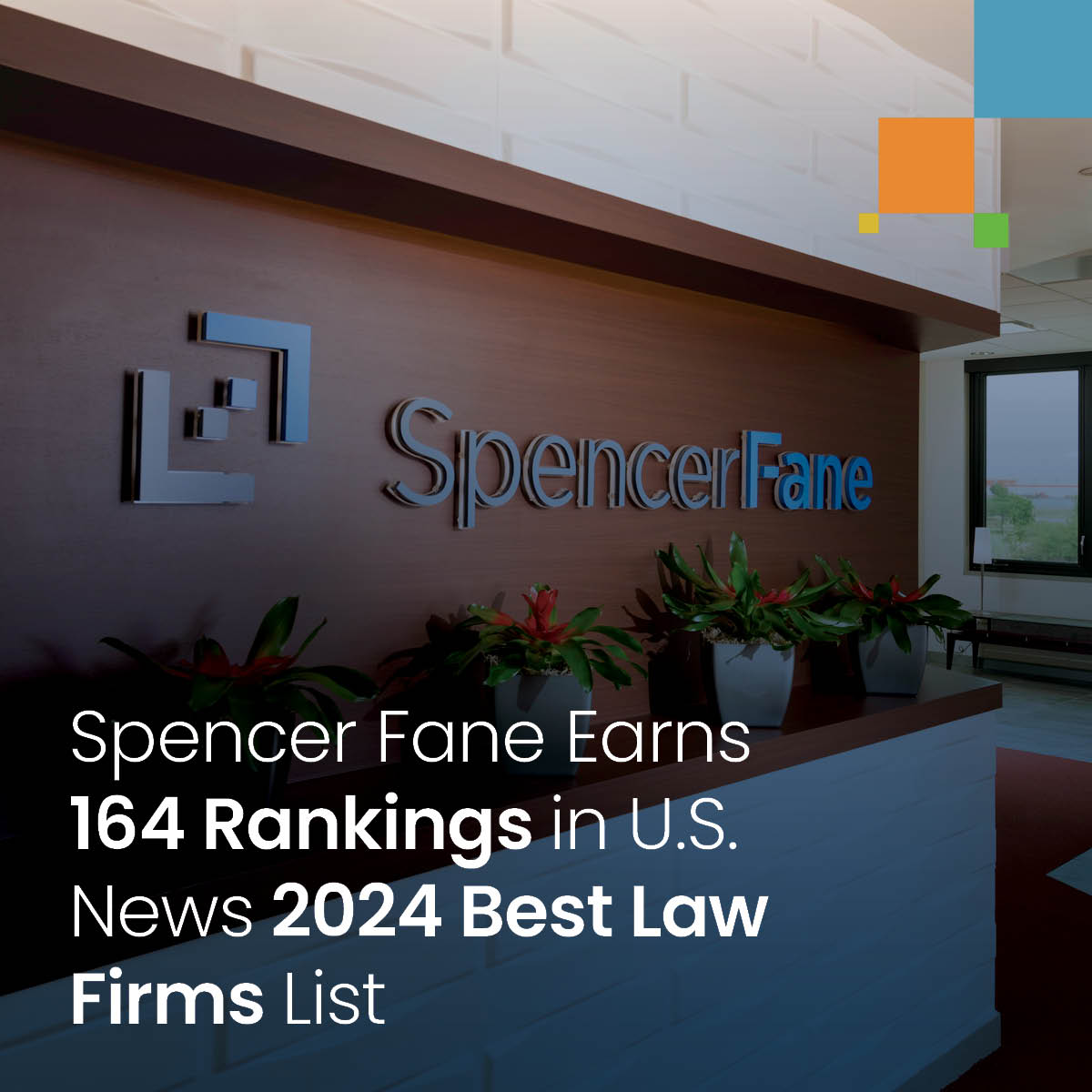 Spencer Fane Earns 164 Rankings in U.S. News 2024 Best Law Firms List