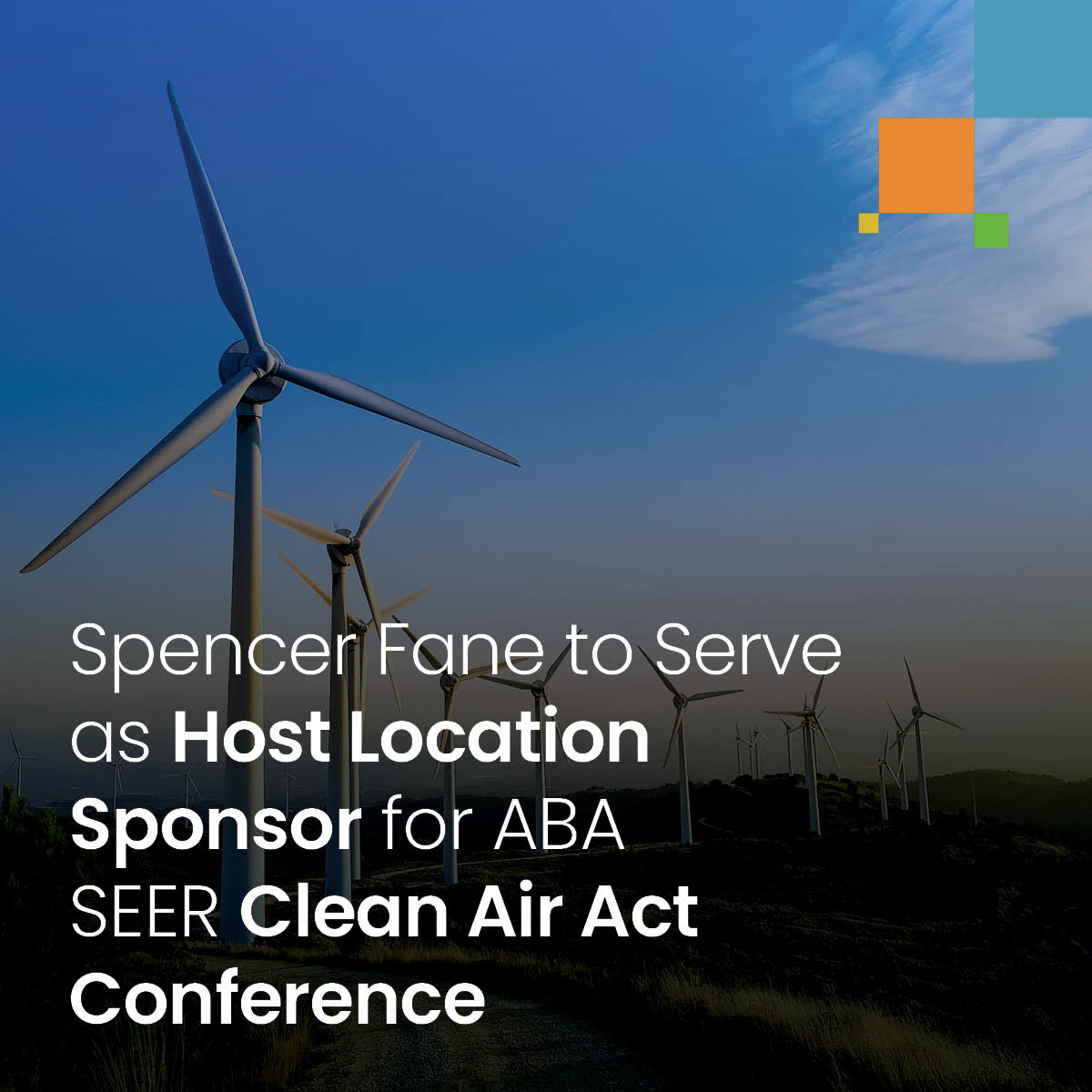Spencer Fane to Serve as Host Location Sponsor for ABA SEER Clean Air