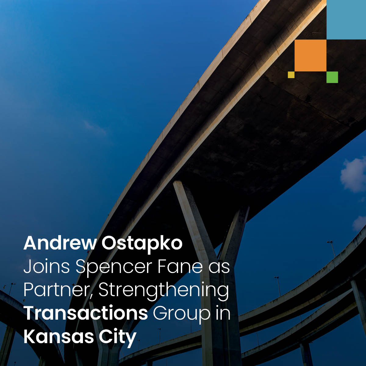 Andrew Ostapko Joins Spencer Fane as Partner, Strengthening