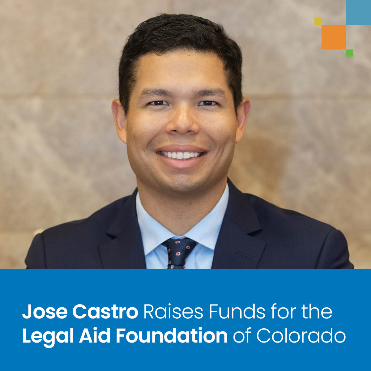 Jose Castro Raises Funds for the Legal Aid Foundation of Colorado