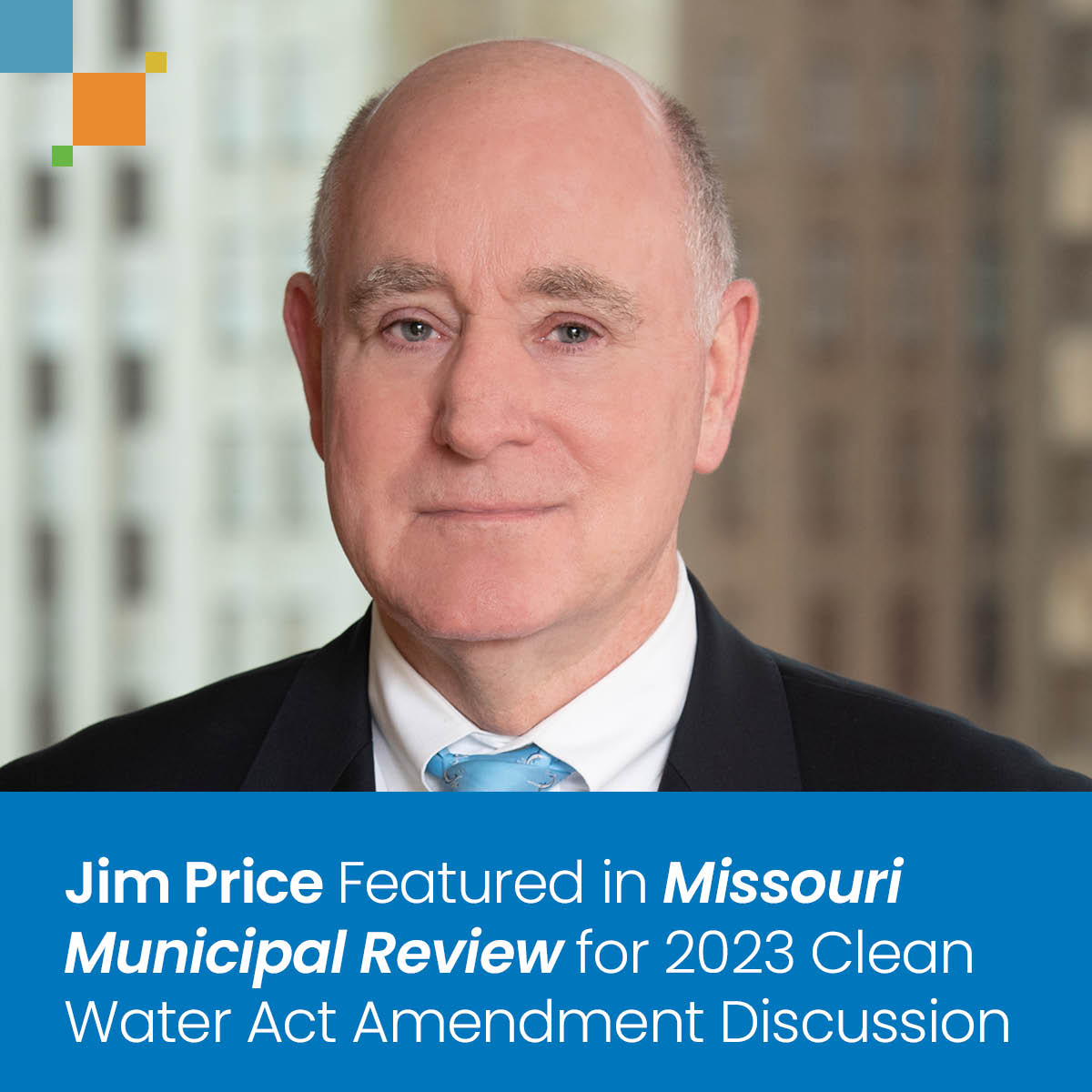 Jim Price Featured in Missouri Municipal Review for 2023 Clean Water