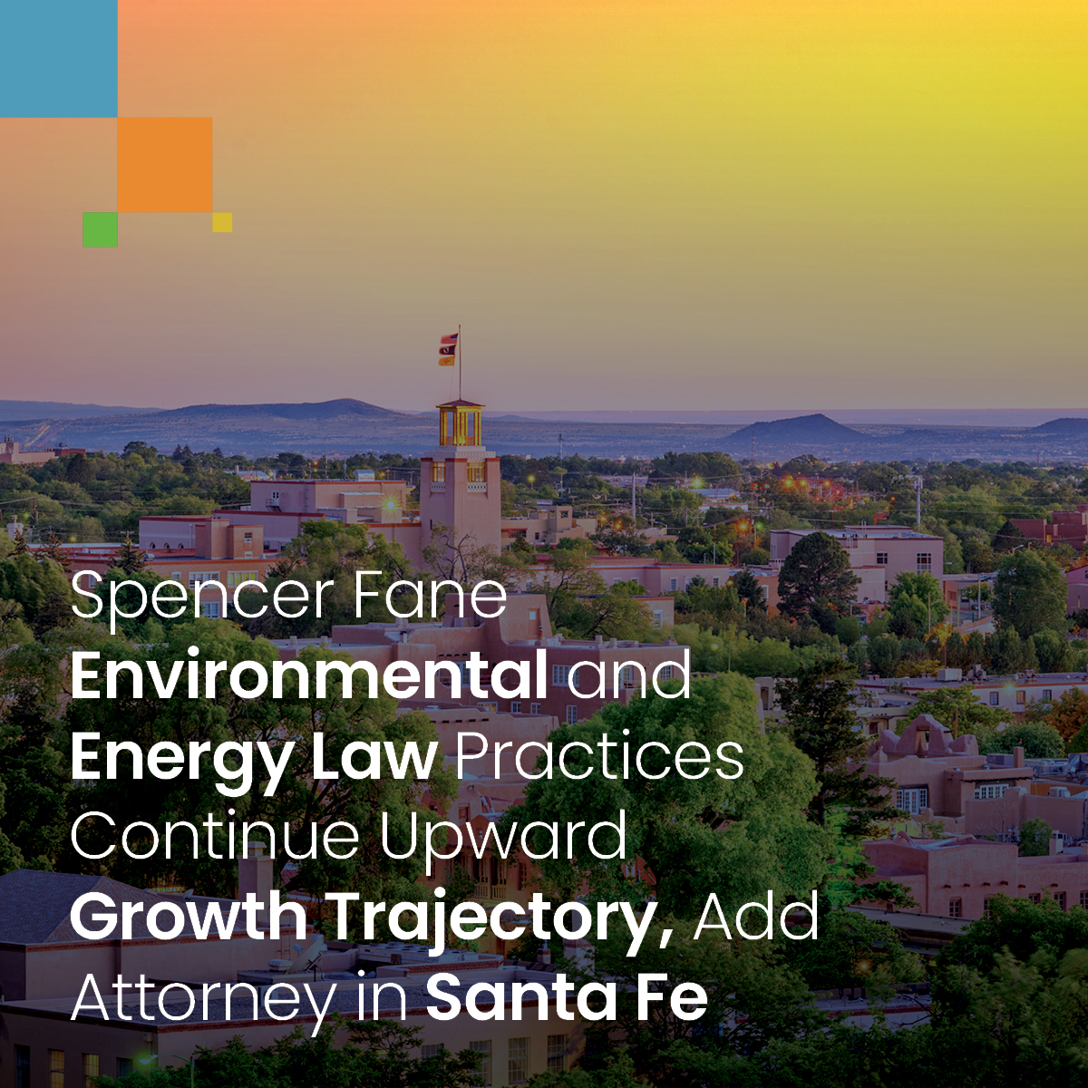 Spencer Fane Environmental and Energy Law Practices Continue Upward ...