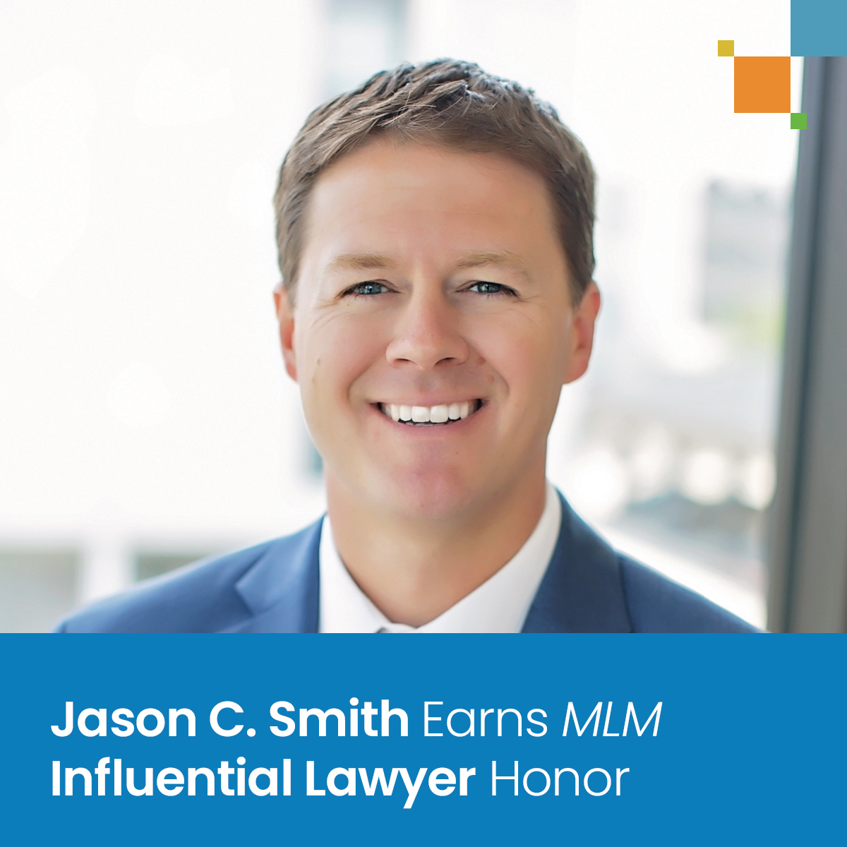 Jason C. Smith Earns MLM Influential Lawyer Honor - Spencer Fane