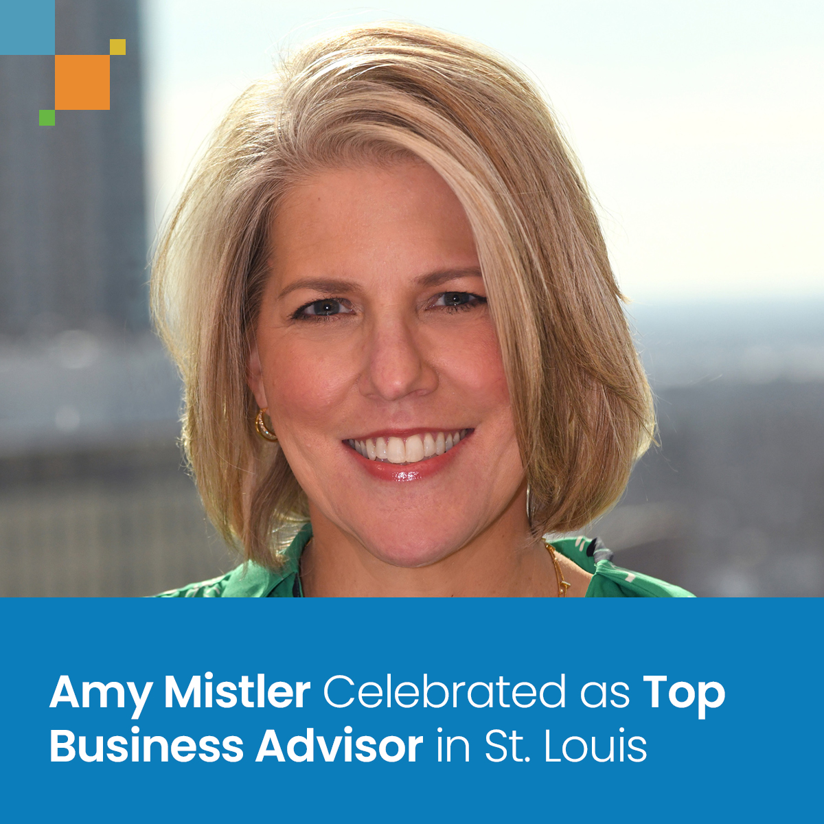 Amy Mistler Celebrated as Top Business Advisor in St. Louis