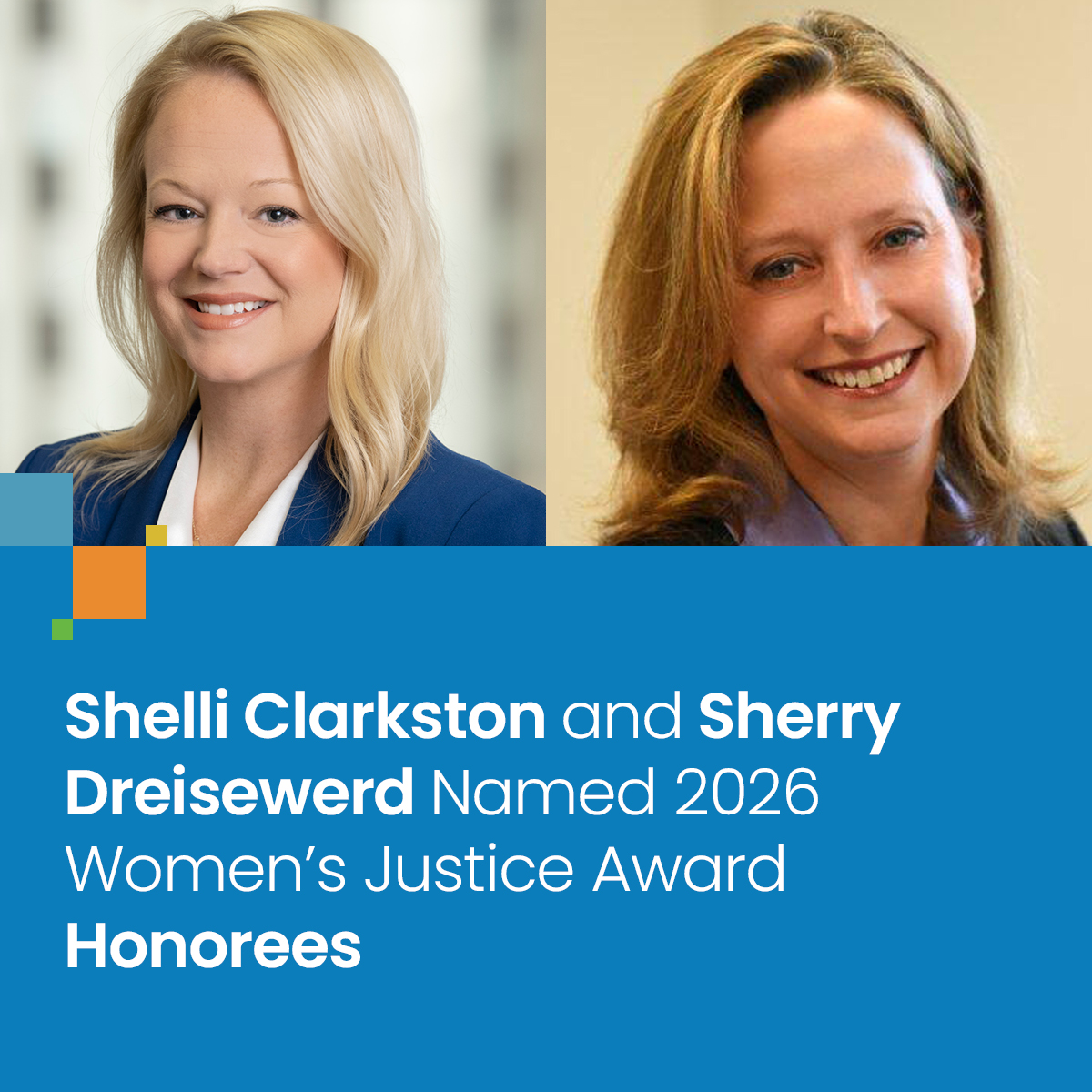 Jr. Justice Shell Shelli Clarkston and Sherry Dreisewerd Named 2026 Women’s Justice Award ...